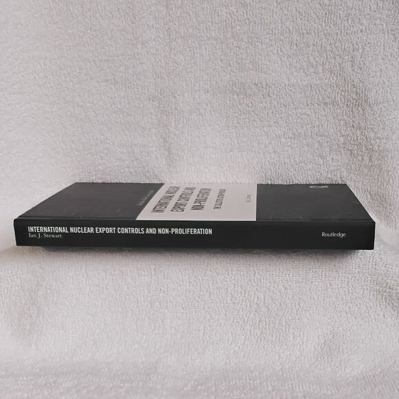 New 'International Nuclear Export Controls...' Routledge Hardcover Textbook!! - Picture 4 of 4